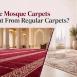 How Are Mosque Carpets Different From Regular Carpets?