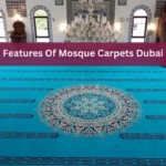 Features Of Mosque Carpets Dubai