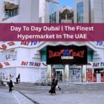 Day To Day Dubai