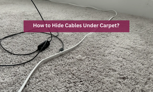 How to Hide Cables Under Carpet