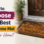 How to Choose the Best Welcome Mat for Your Home