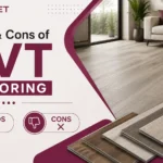 Pros and Cons of LVT Flooring